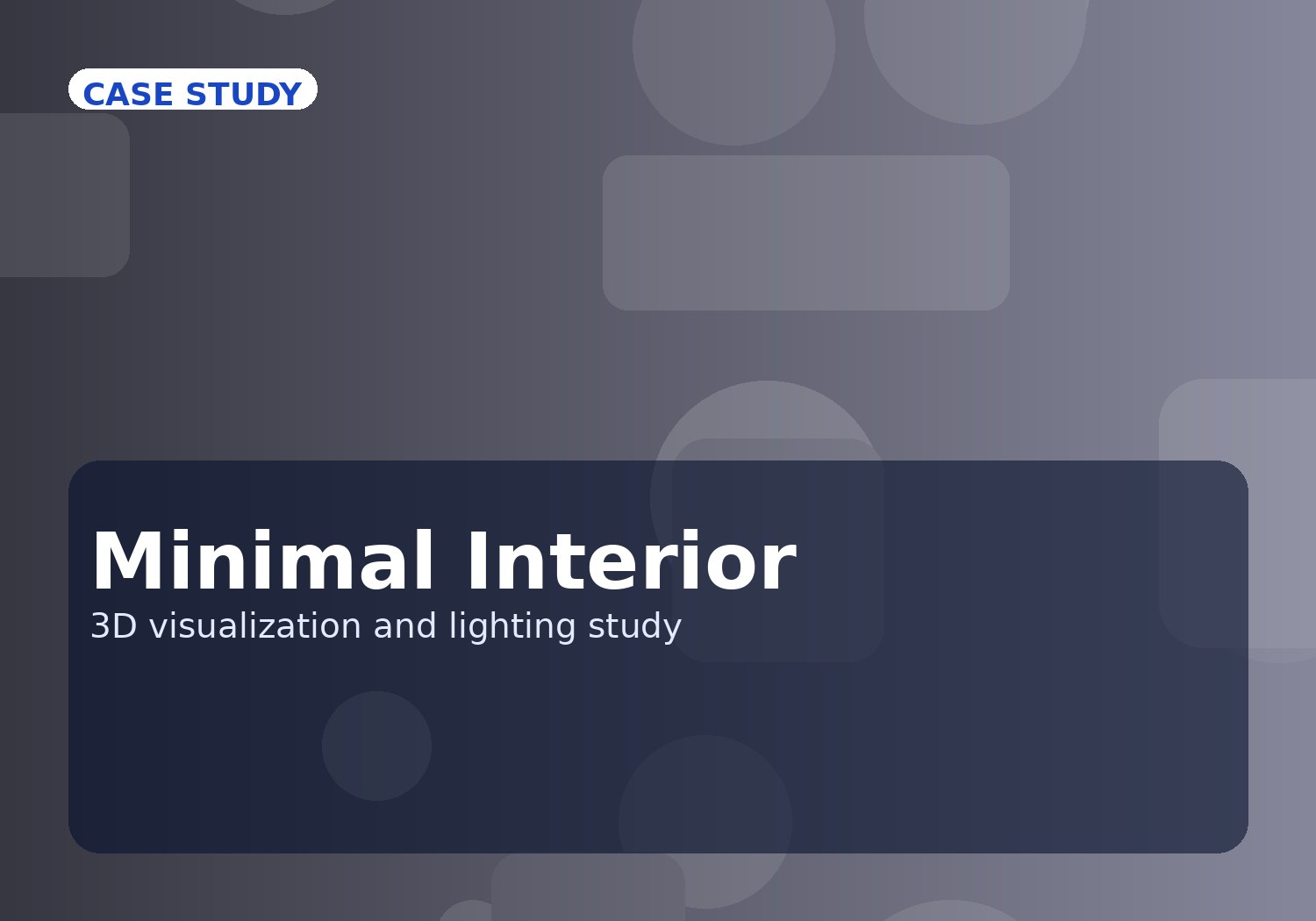 Minimal Interior — Lighting & Material Study
